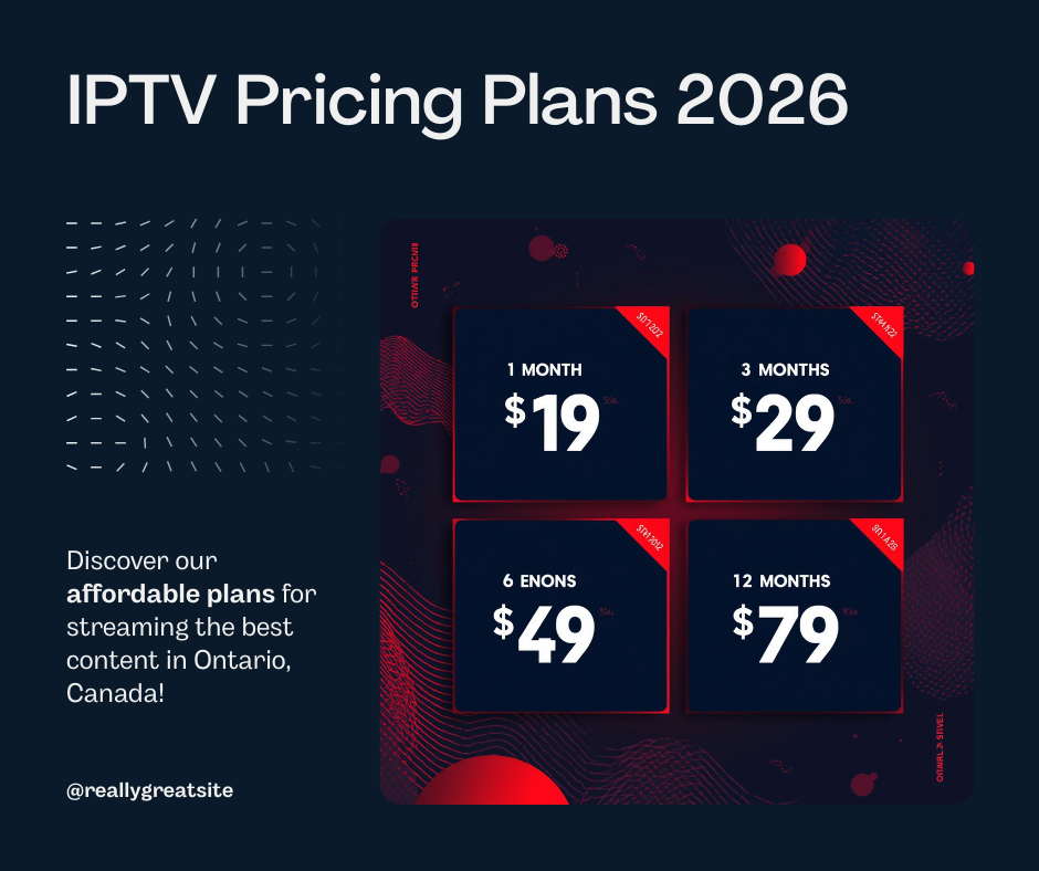 MaxIPTV Canada 2026 pricing plans — IPTV subscription Ontario from $19 to $79